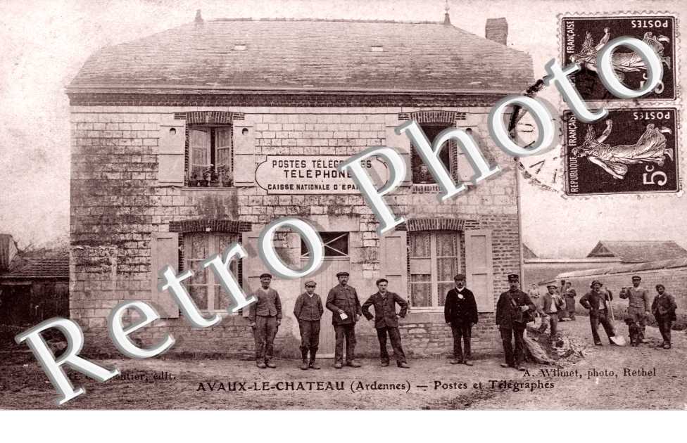 Avaux-le-Chateau  Postes et Telegraphes