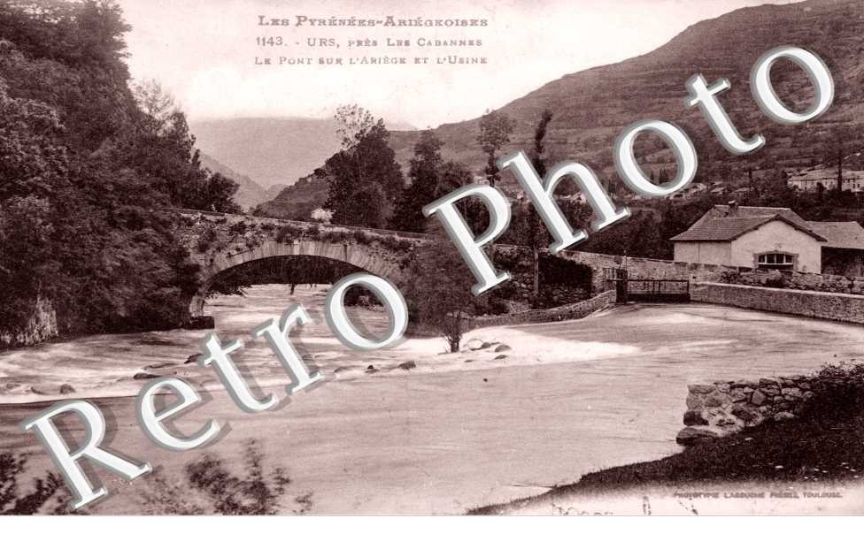 le pont sur l'Ariege et l'usine