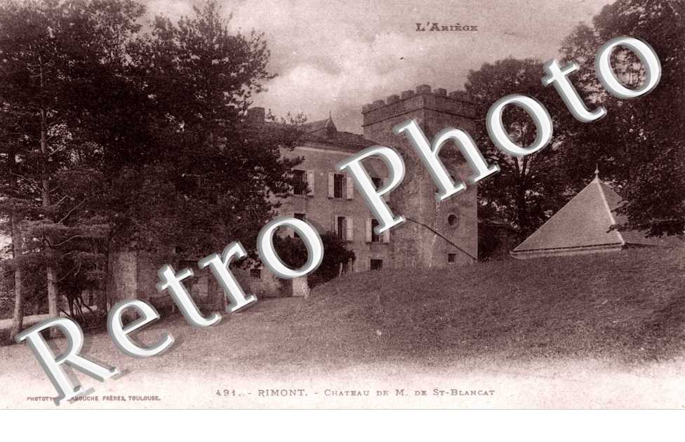 chateau de M. de Saint Blancat