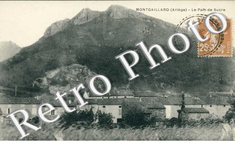 MONTGAILLARD le pain de sucre