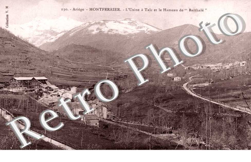 l'usine a talc et le hameau de Barthale