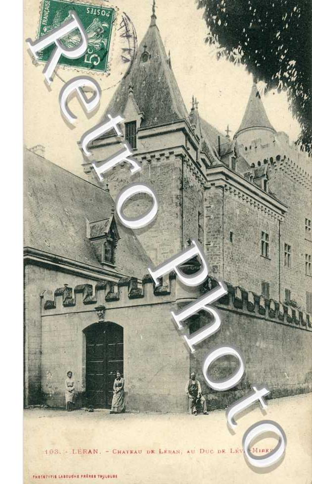 chateau du duc de Levis-Mirepoix