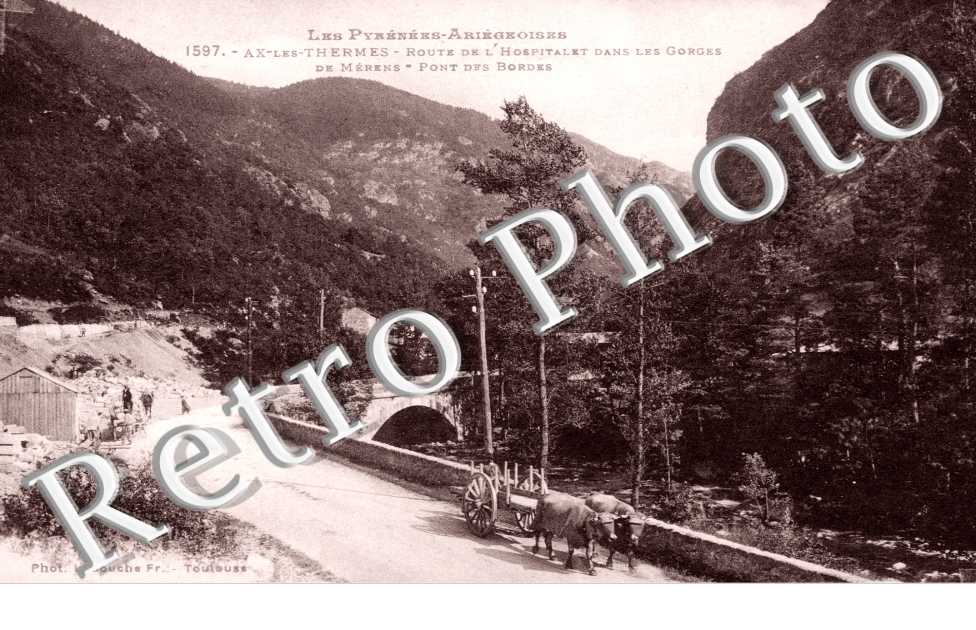 route de l'Hospitalet dans les gorges de Merens Pont des Bordes