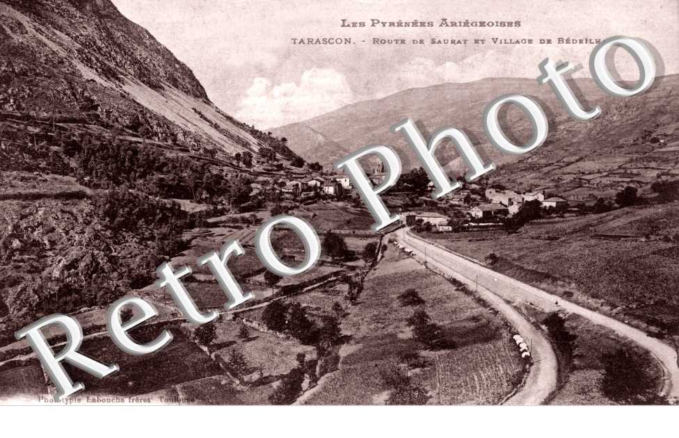 Tarascon Route de Saurat et village de Bedeilhac
