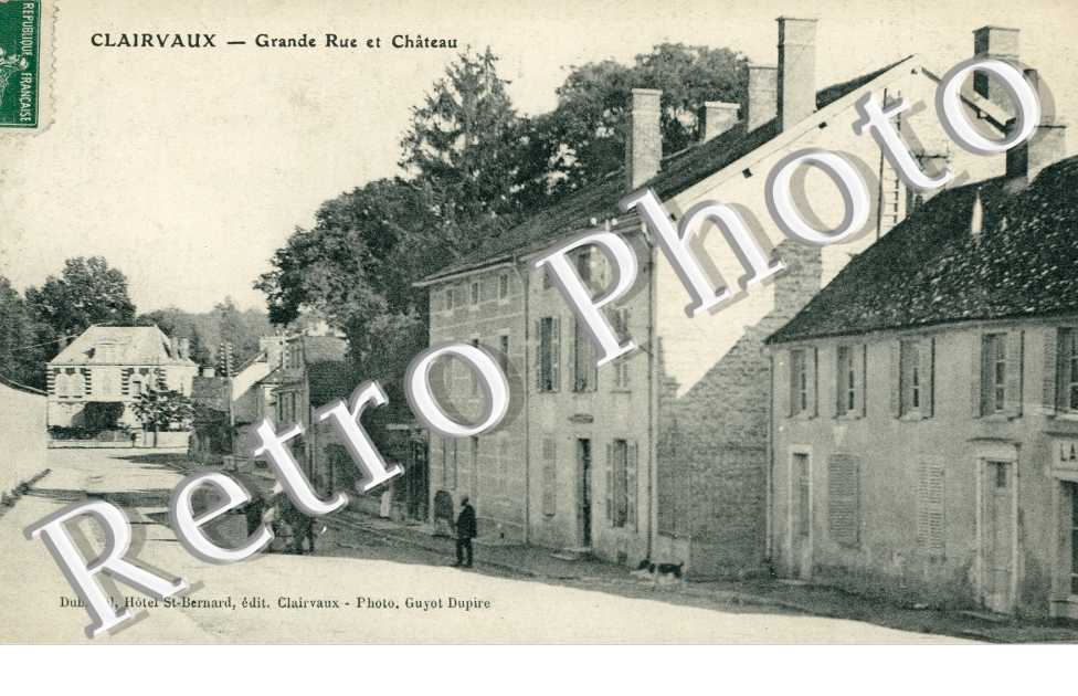 Clairvaux, Grande Rue et Chateau