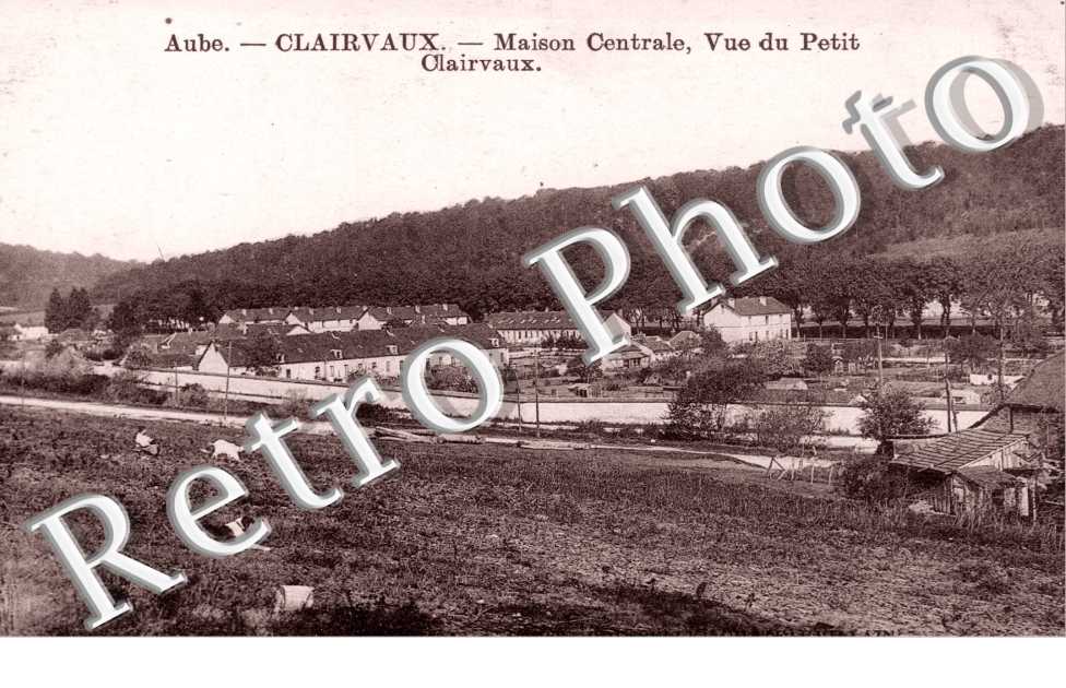Clairvaux, Maison Centrale