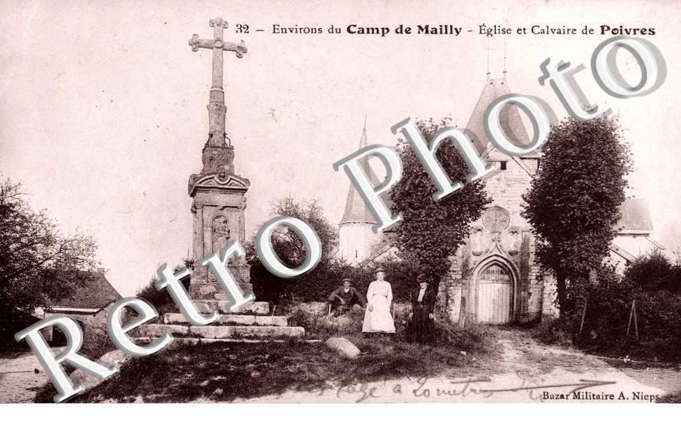 environs de Camp de Mailly, eglise et calvaire de Poivres