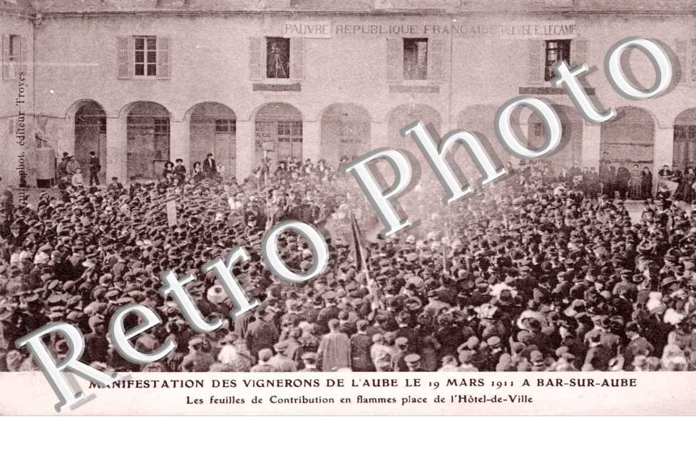 place de l'Hotel de Ville     Manifestations des vignerons le 19 mars 1911