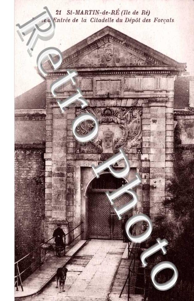 Porte d'Entree de la Citadelle du Depot des Forcats