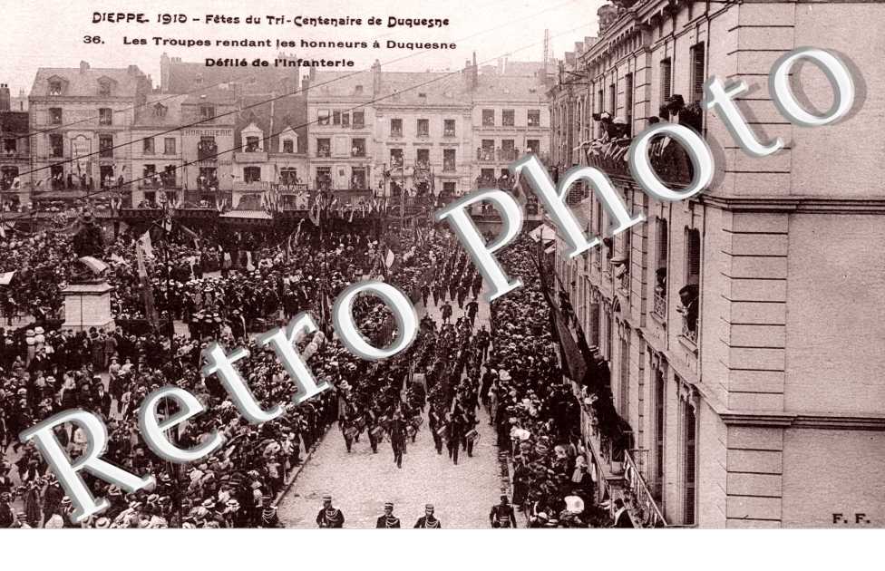1910  Fêtes du Tri-Centenaire de Duquesne Défilé de l'infanterie