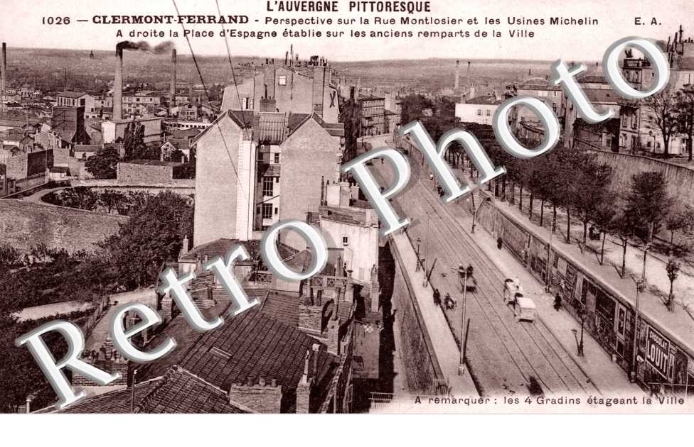 Rue Montlosier et les Usines Michelin