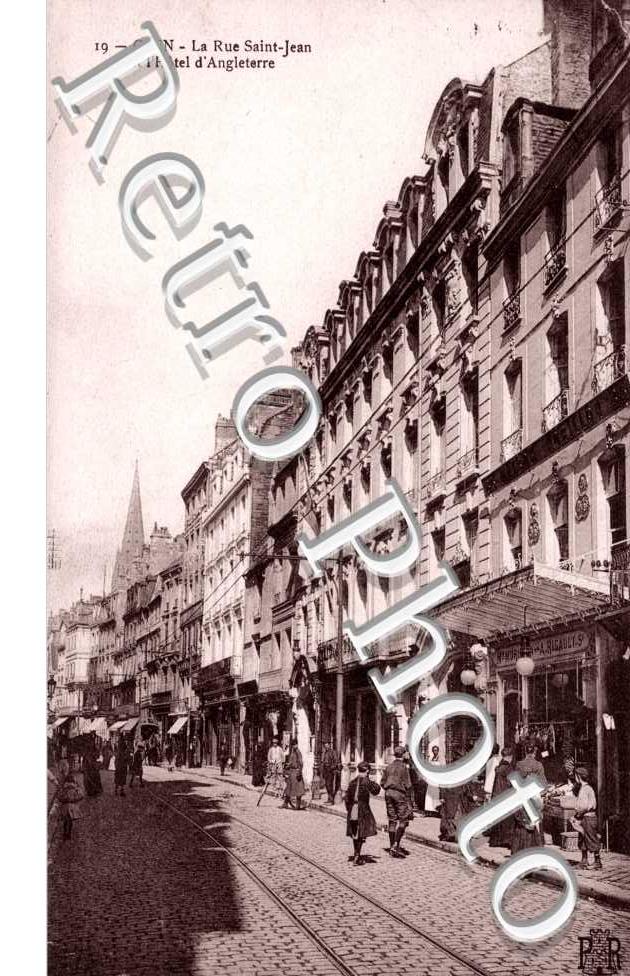 la Rue Saint-Jean et l'Hotel d'Angleterre
