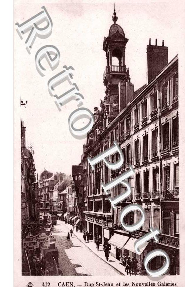 Rue Saint Jean et les Nouvelles Galeries