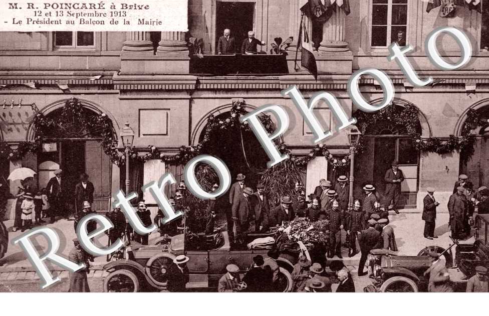 Monsieur Raymond Poincare a Brive, le President au balcon de la Mairie