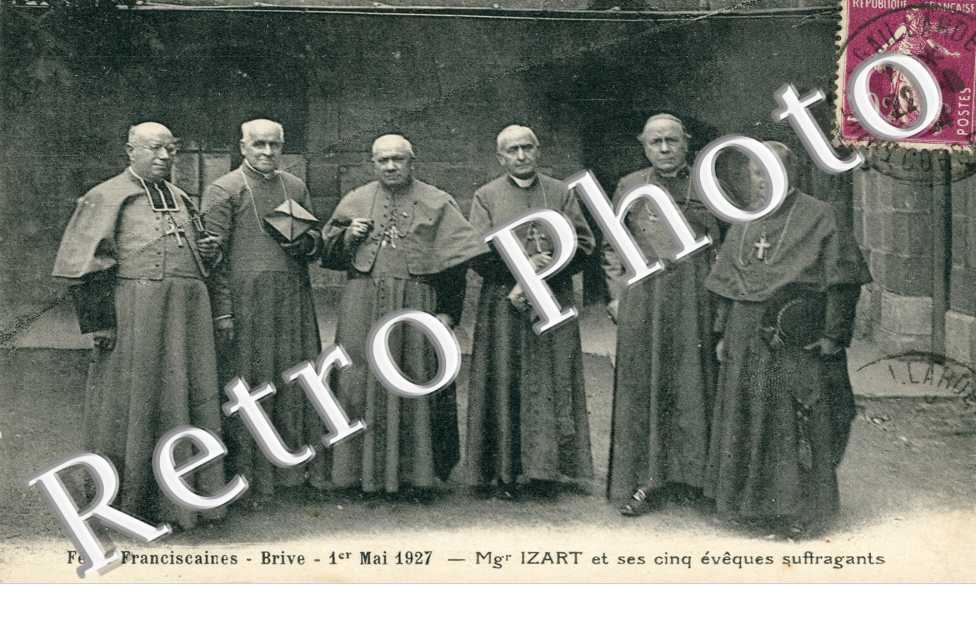 Fetes Franciscaines, 1er mai 1927 , Monseigneur Izart et ses cinq eveques suffragants