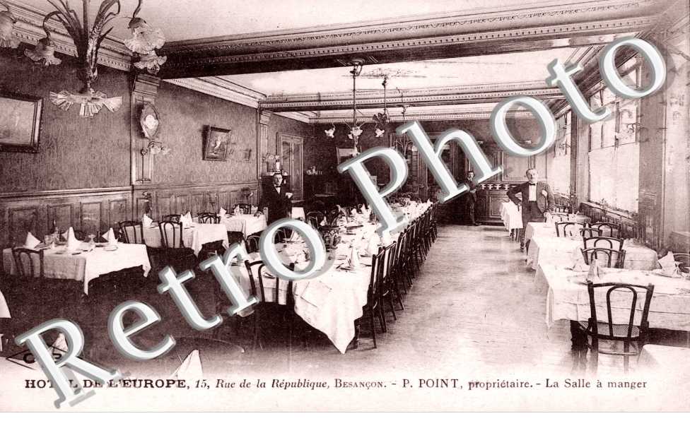 Hotel de l'Europe 15 rue de la Republique  P. Point proprietaire  La salle a manger