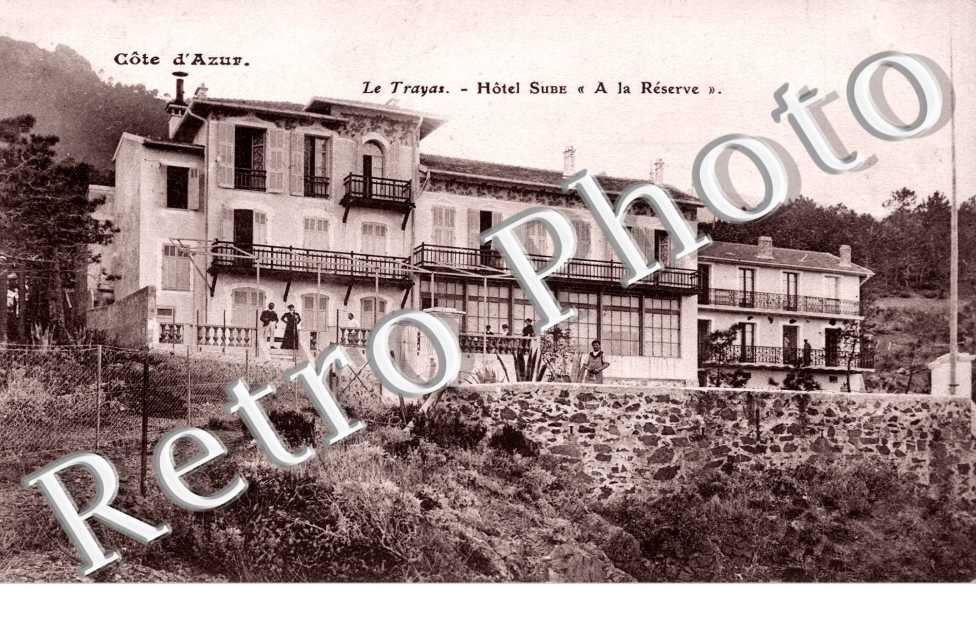 Le Trayas, Hotel Sube, " A la Reserve "