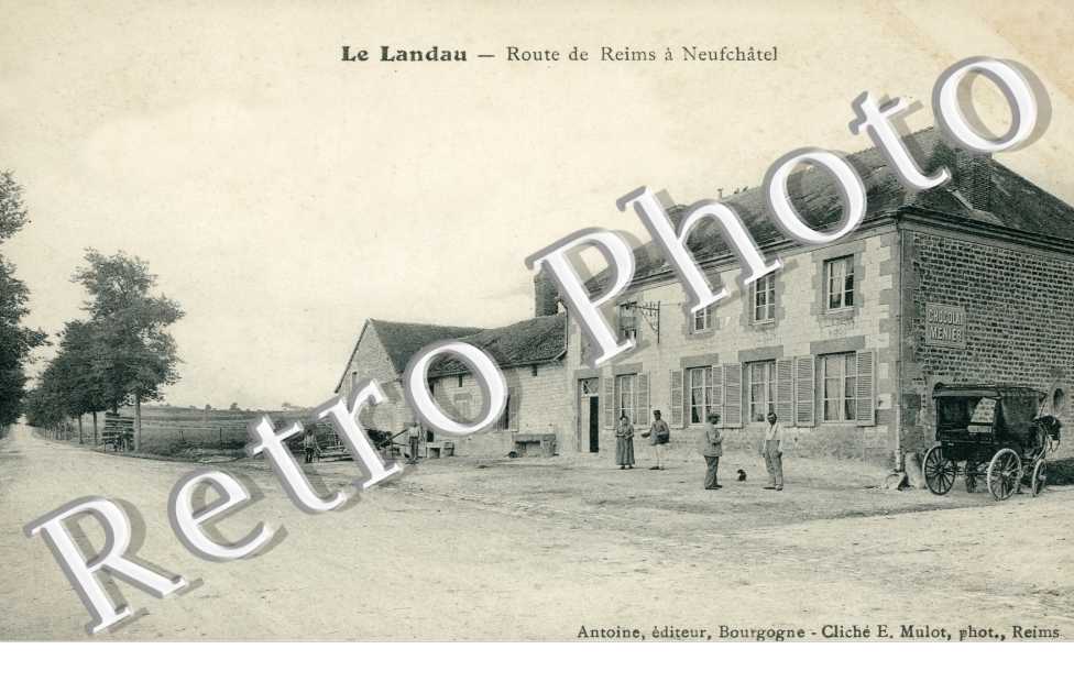 Le Landau, Route de Reims a Neufchatel