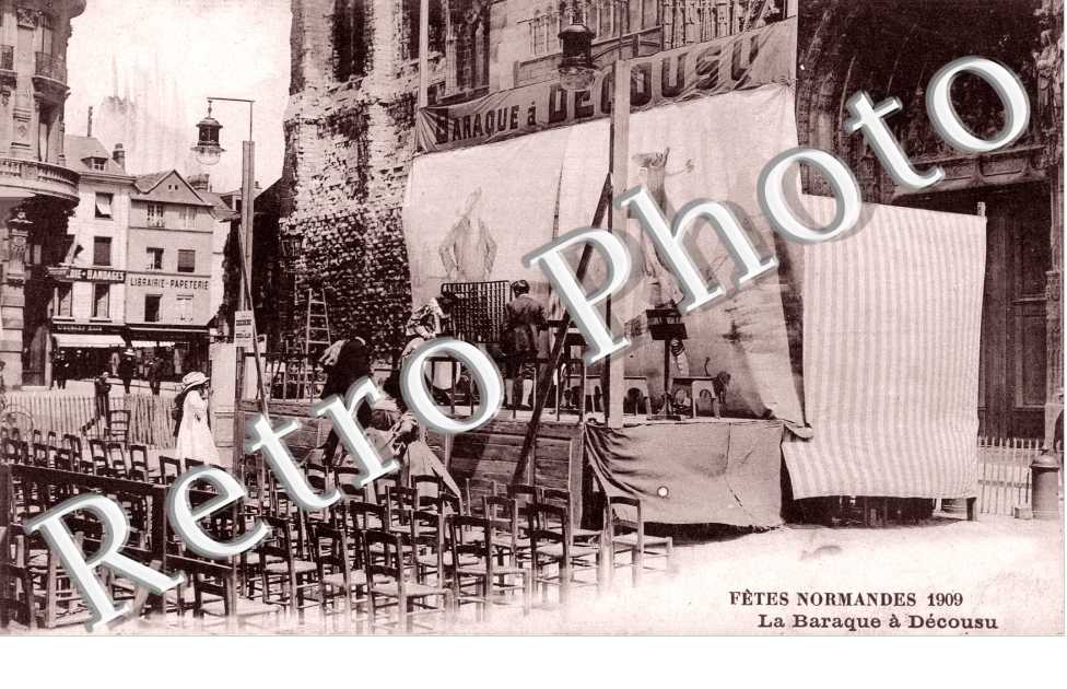 Fete Normande 1909 - La baraque a Decousu