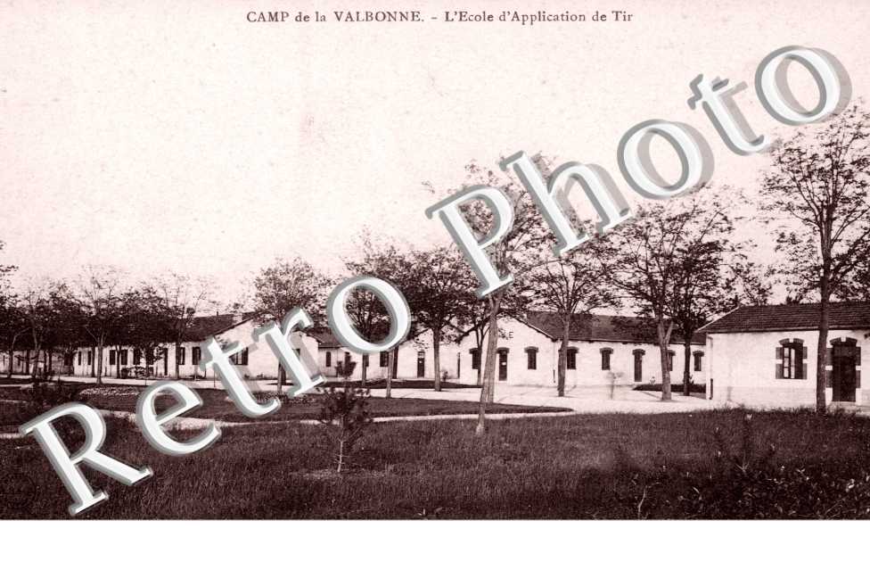 Camp de la Valbonne L'ecole d'application de tir