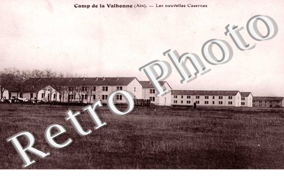 Camp de la Valbonne ecole de tir Les nouvelles casernes
