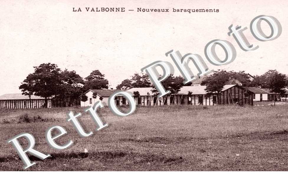 Camp de la Valbonne ecole de tir Nouveaux baraquements