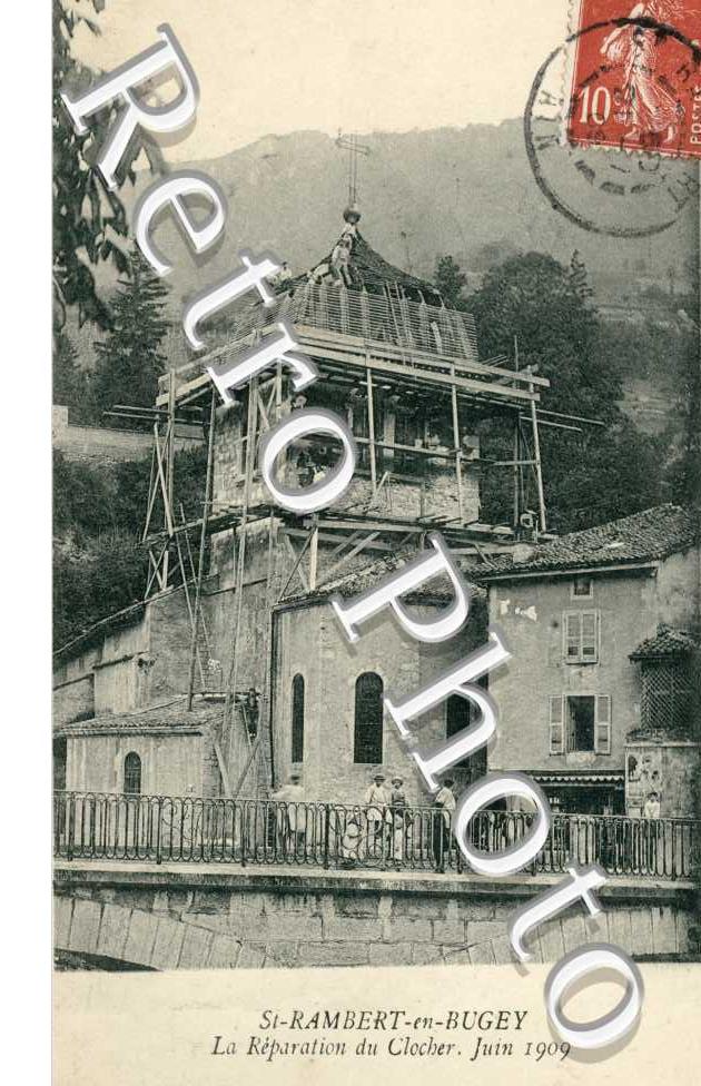Sla Reparation du Clocher en Juin 1909