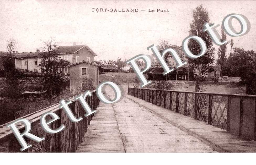 PORT GALLAND le pont