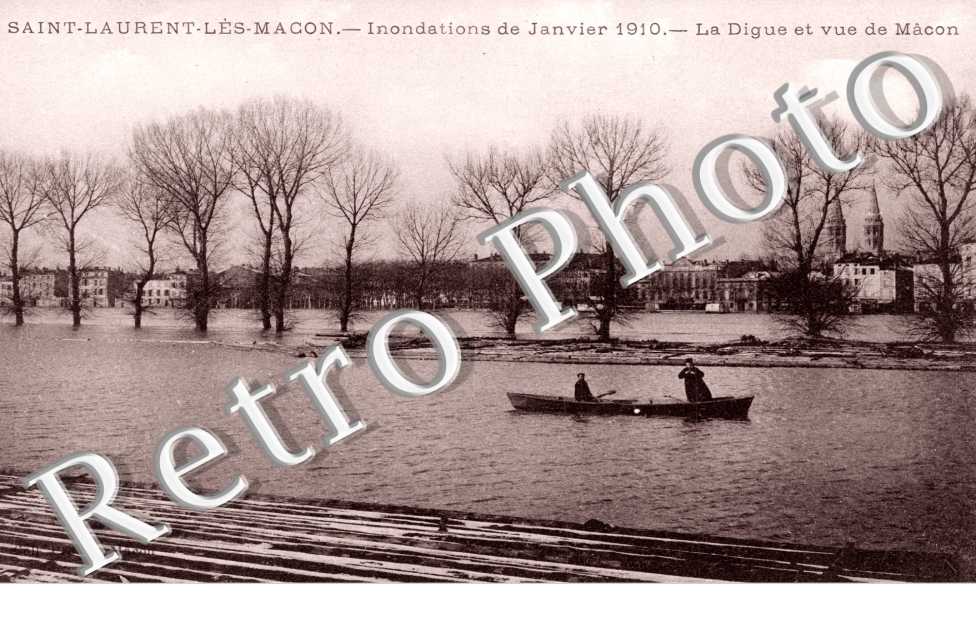 Inondations de Janvier 1910, la Digue et Vue de Macon
