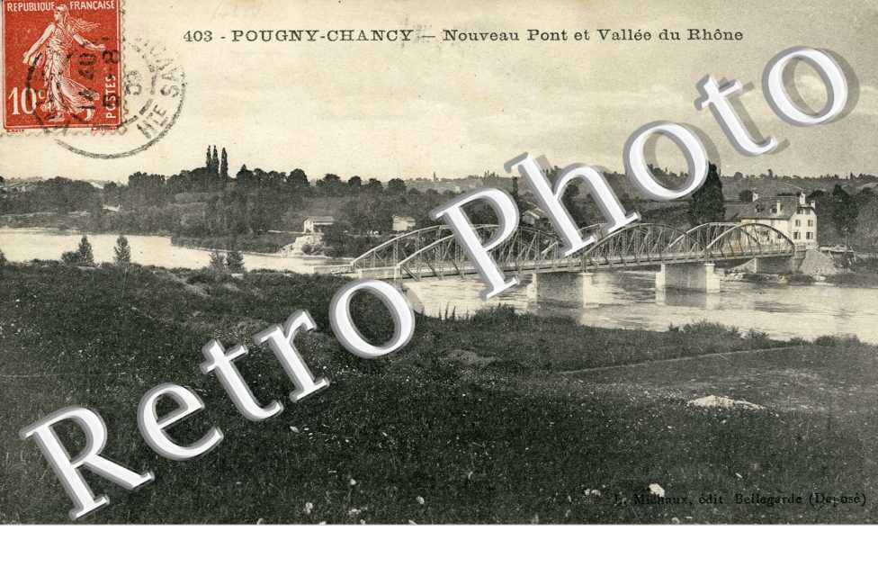 Pougny-Chancy, Nouveau Pont et Valee du Rhone