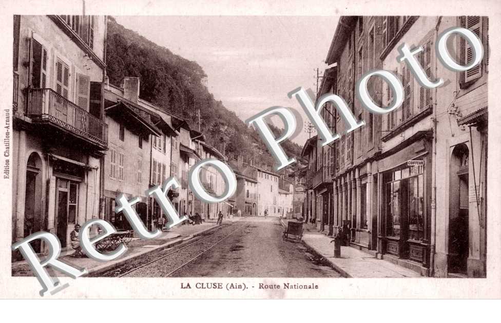 LA CLUSE. Route Nationale