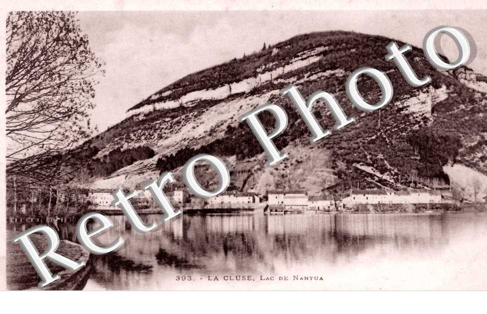 LA CLUSE. Lac de Nantua