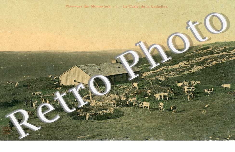 Paturages des Monts-Jura, le Chalet de la Catheline