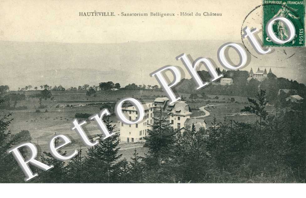 Sanatorium Bellligneux, Hotel du Chateau