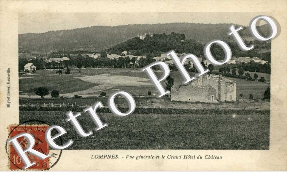 Lompnes, Vue Generale et le Grand Hotel du Chateau