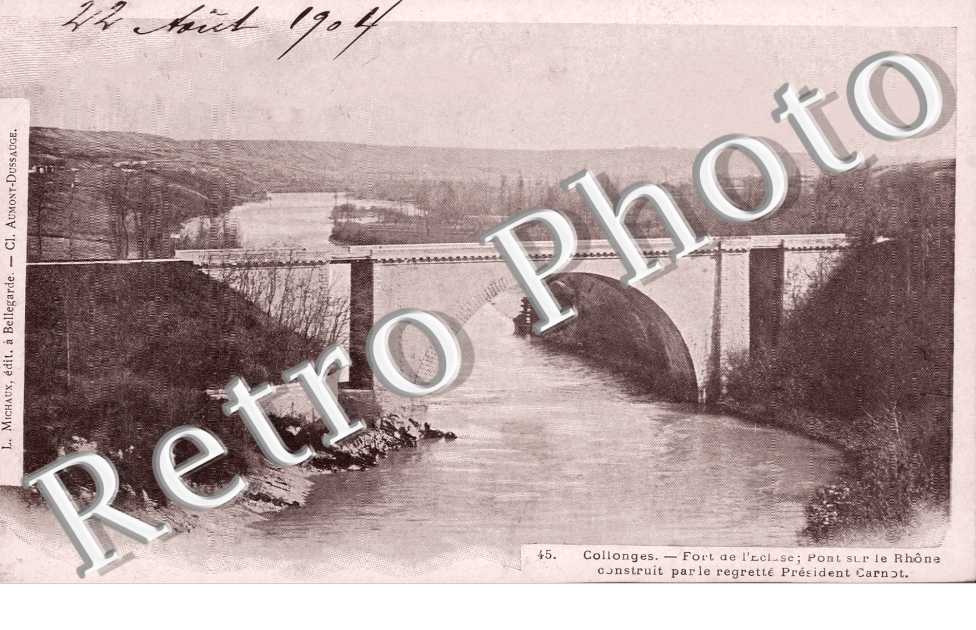 Fort de l'ecluse - Pont sur le Rhone