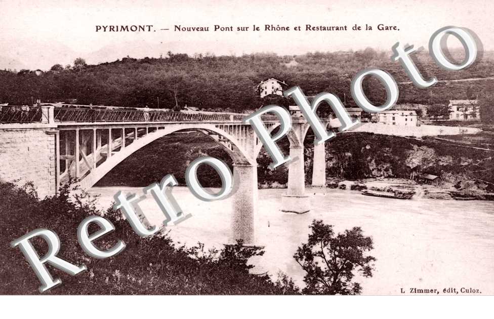 Nouveau Pont sur le Rhone et Restaurant de la Gare