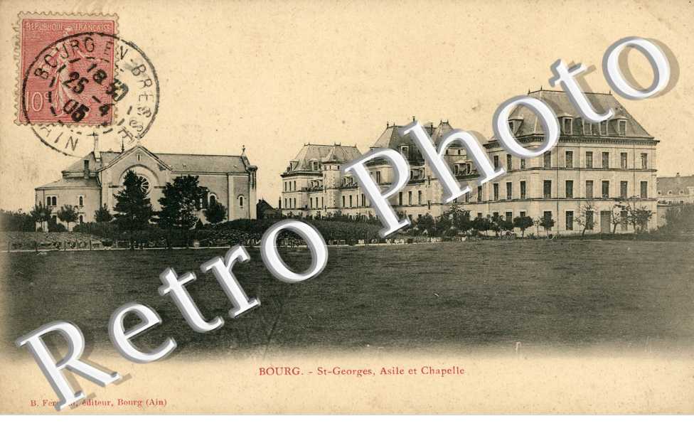 Saint Georges, Asile et Chapelle