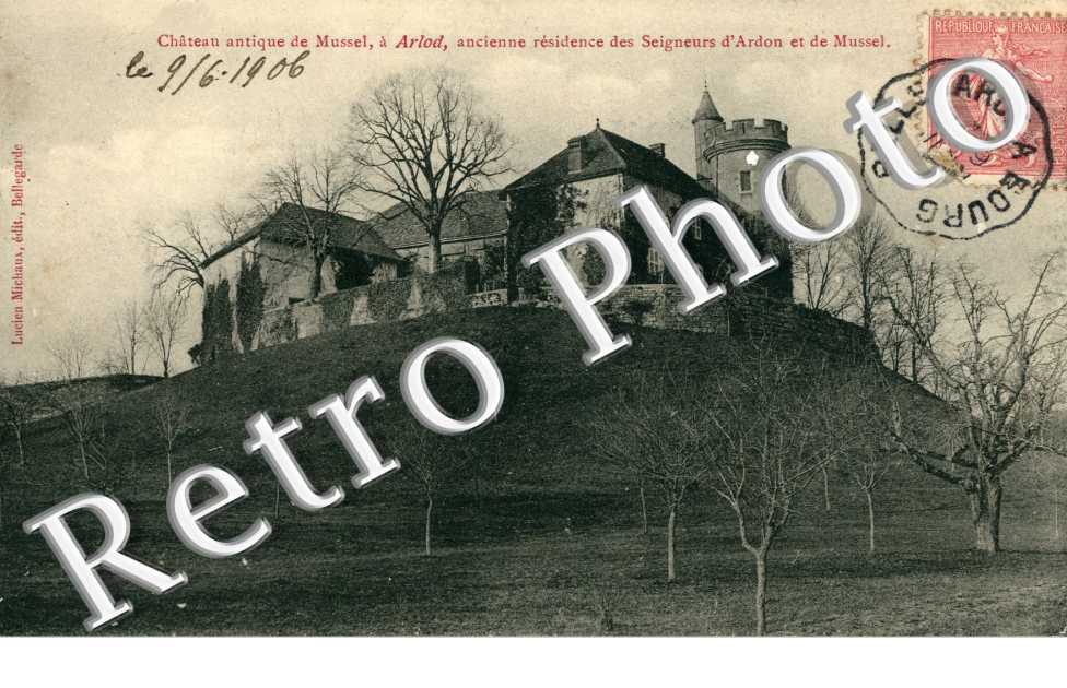 Chateau de Mussel a Arlod ancienne residence des seigneurs d'Ardon et de Mussel