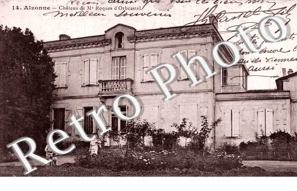 Chateau de Mr Roques d'Orbcastel