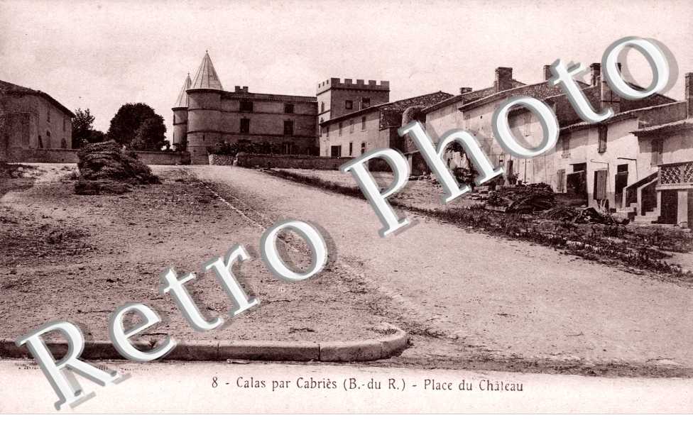 Calas, Place du Chateau
