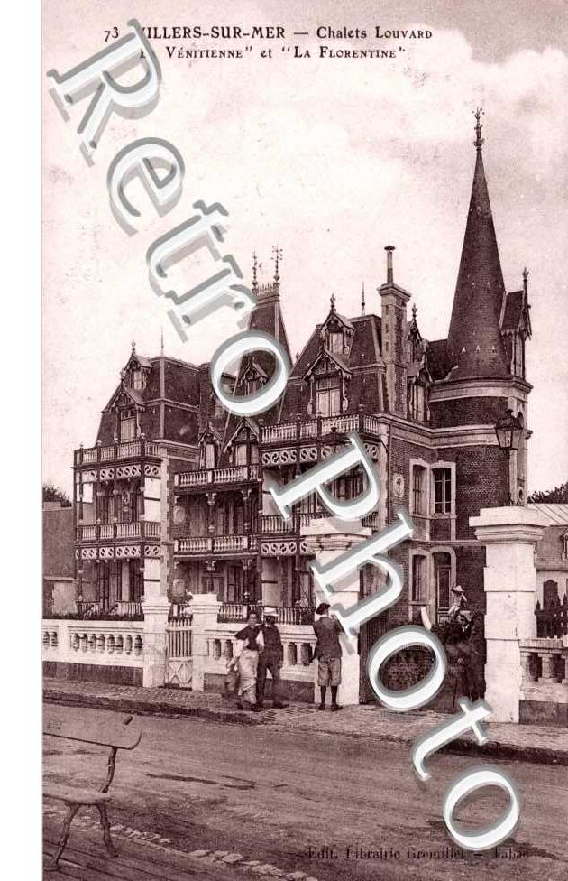 Villers-sur-Mer, Chalet Louvard "la Venitienne" et "la Florentine"