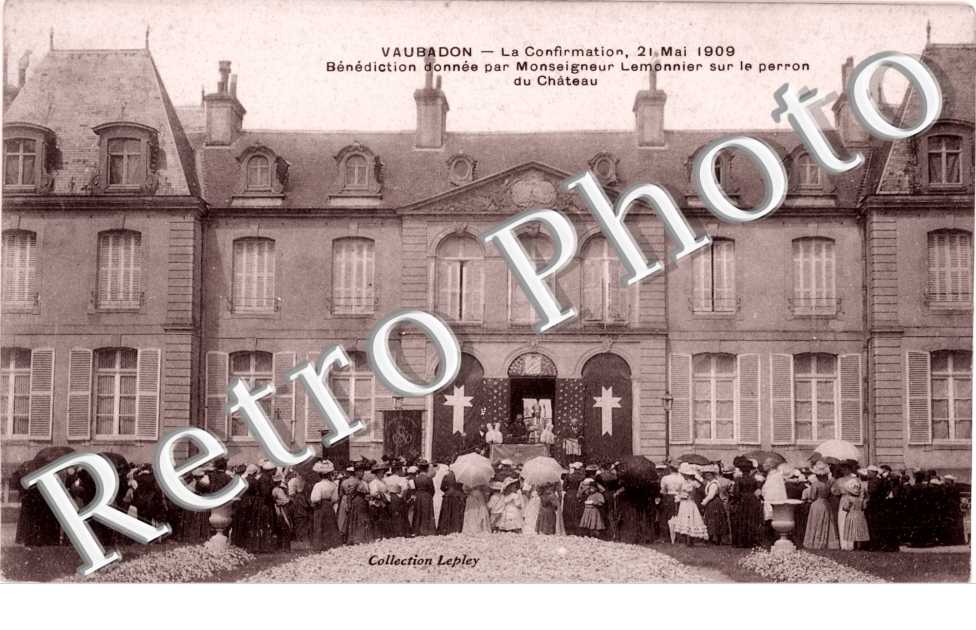 religion - la confirmation 21 mai 1909 benediction donne par Monseigneur Lemonnier
