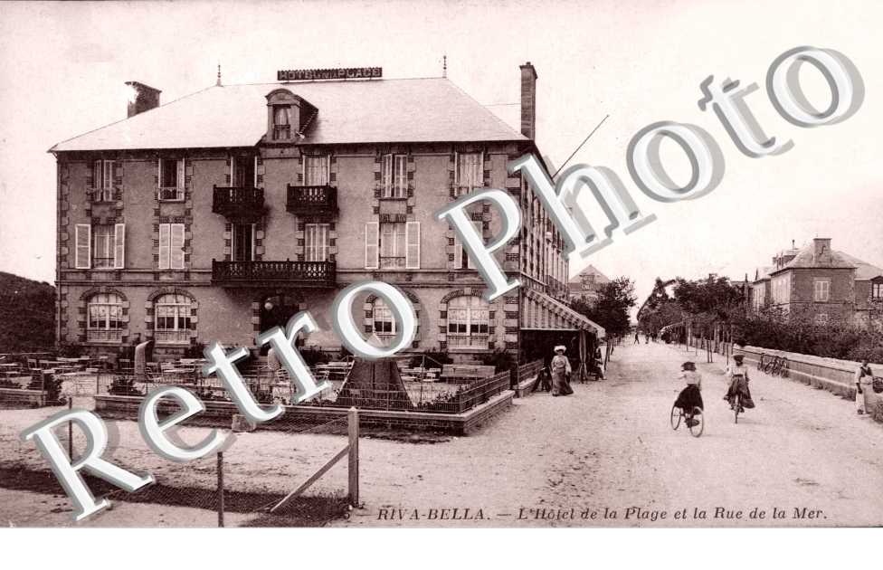 Riva-Bella, l'Hotel de la Plage et la Rue de la Mer
