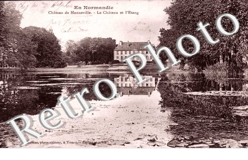Chateau de Manneville Chateau et l'etang