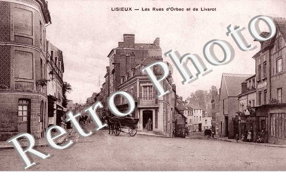 les Rues d'Orbec et de Livarot