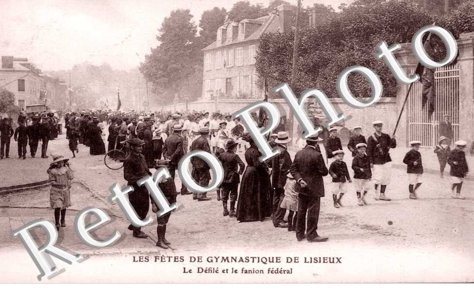 les Fetes de Gymnastique de Lisieux, le Defile et le Fanion Federal