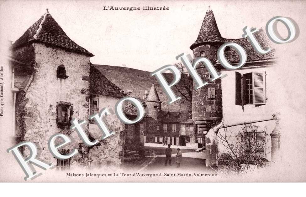 Maison Jalenques et la tour d'Auvergne a Saint Martin-Valmeroux