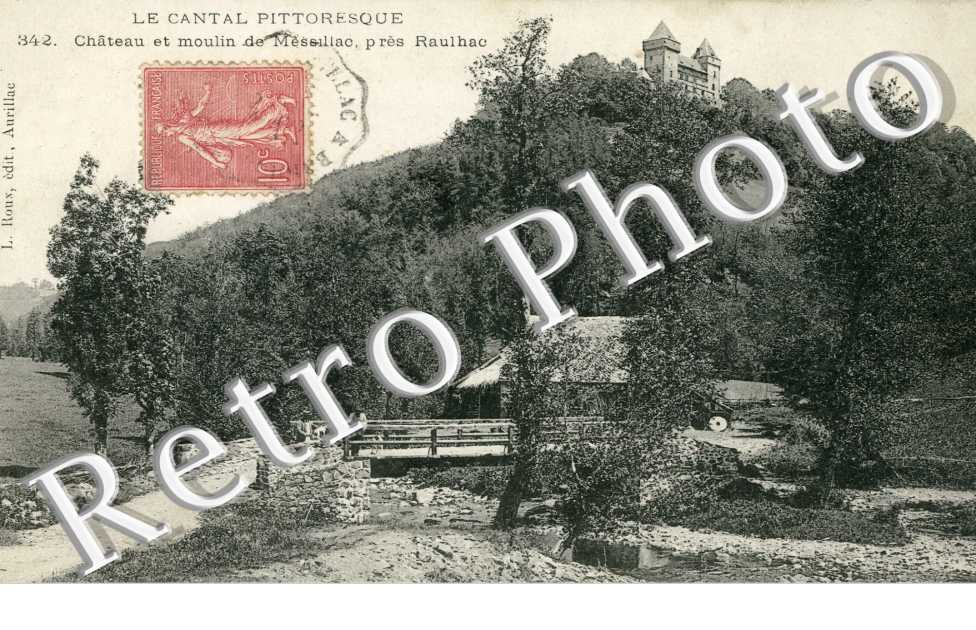 Chateau et moulin de Messilac