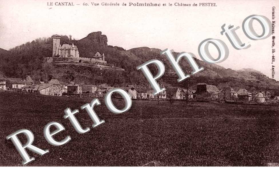 Vue generale et le chateau de Pestel
